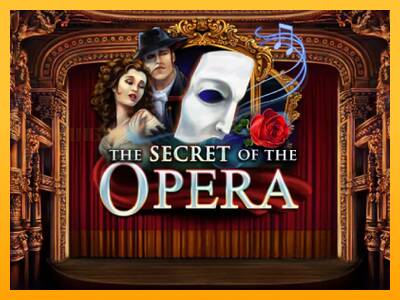 The Secret of the Opera игрална машина за пари