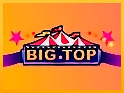 Big Top игрална машина за пари