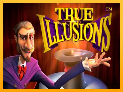 True Illusions игрална машина за пари