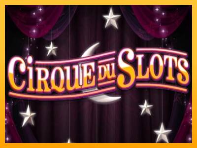 Cirque du Slots игрална машина за пари