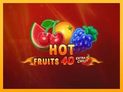 Hot Fruits 40 Extra Chillis игрална машина за пари