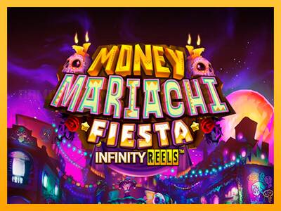 Money Mariachi Fiesta Infinity Reels игрална машина за пари