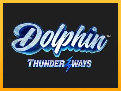 Dolphin Thunder Ways игрална машина за пари