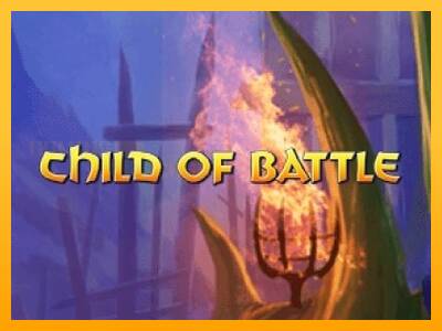 Child of Battle игрална машина за пари