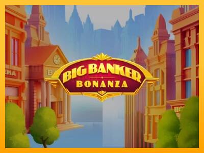 Big Banker Bonanza игрална машина за пари