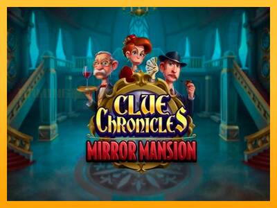 Clue Chronicles: Mirror Mansion игрална машина за пари