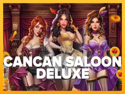 Cancan Saloon Deluxe игрална машина за пари