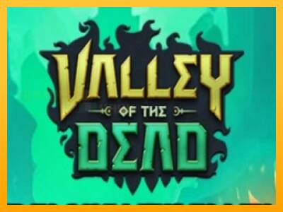 Valley of the Dead игрална машина за пари