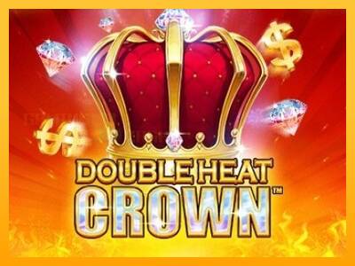 Double Heat: Crown игрална машина за пари