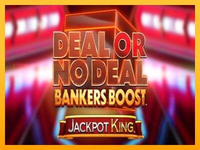 Deal or No Deal Bankers Boost Jackpot King игрална машина за пари