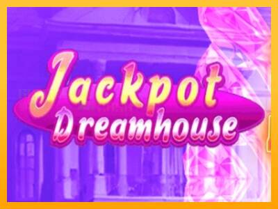 Jackpot Dreamhouse игрална машина за пари