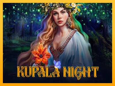 Kupala Night игрална машина за пари