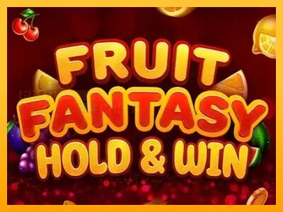 Fruit Fantasy Hold & Win игрална машина за пари