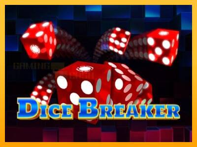 Dice Breaker игрална машина за пари