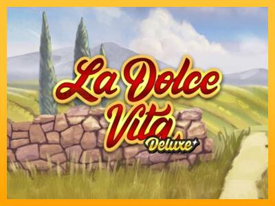 La Dolce Vita Deluxe игрална машина за пари