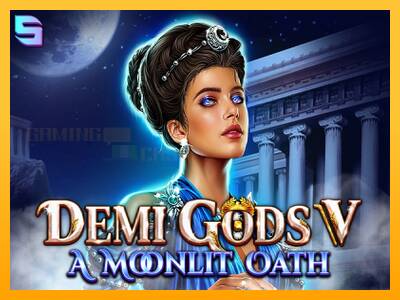 Demi Gods V – A Moonlit Oath игрална машина за пари