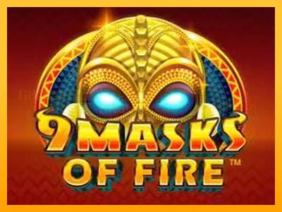 9 Masks Of Fire игрална машина за пари