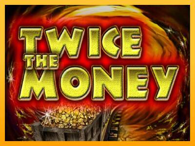 Twice the Money игрална машина за пари