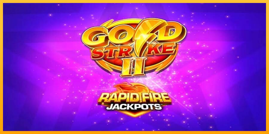 Gold Strike II Rapid Fire Jackpots игрална машина за пари, снимка 1